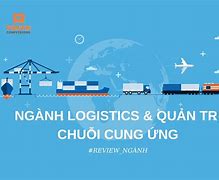 Học Quản Lý Cảng Và Logistics Ra Làm Gì