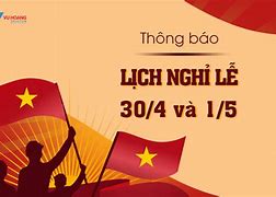 Lịch Nghỉ 30/4 Và 1/5