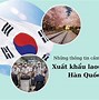 Lương Xklđ Ở Hàn Quốc 2022 Là Bao Nhiêu Năm Mấy Tháng